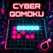 Cyber Gomoku