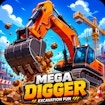 Mega Digger - Excavation Fun