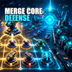 Merge Core Defense